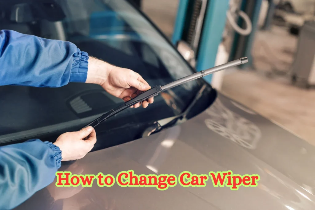 How to Change Car Wiper